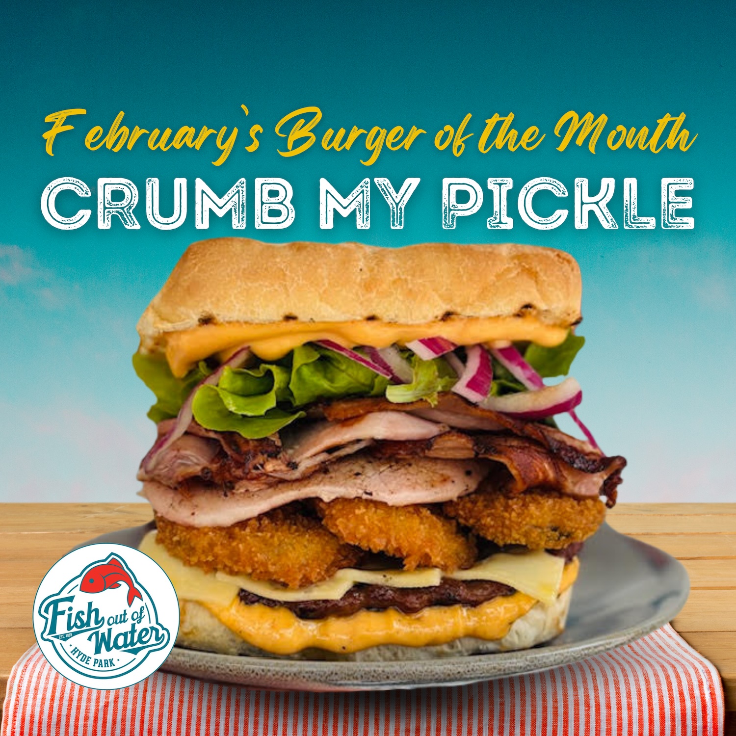burger of the month, February 2025 burger, Crumb My pPickle