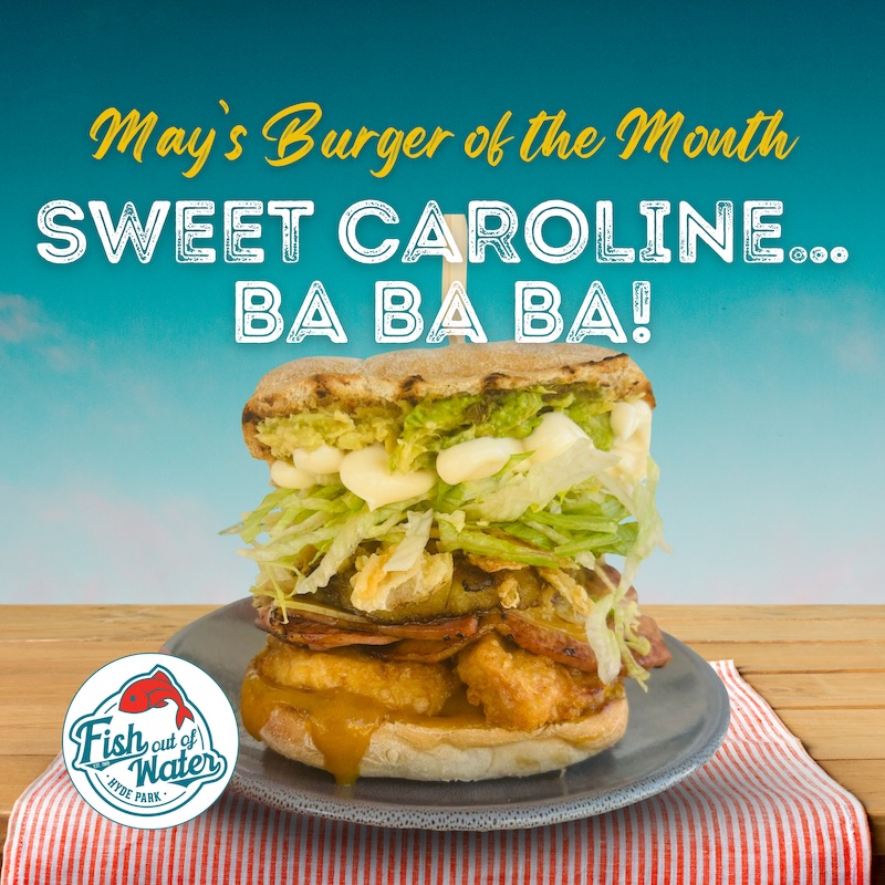 burger of the month, May 2024 burger, SWEET CAROLINEâ€¦BA BA BA!